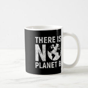 Es gibt keinen Retro Earth Day Conservation von Pl Kaffeetasse