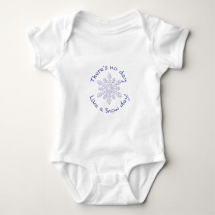 Es gibt keinen Tag wie einen Schneetag! Baby Strampler