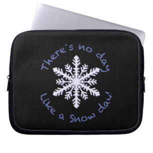 Es gibt keinen Tag wie einen Schneetag! Laptopschutzhülle