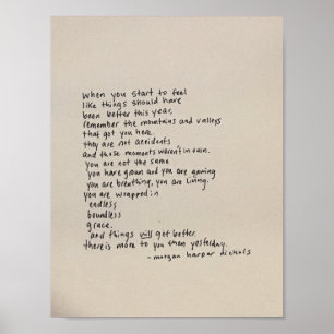 Es gibt mehr für dich als gestern - ein Gedicht Poster