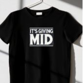 "Es gibt Mid" T-Shirt