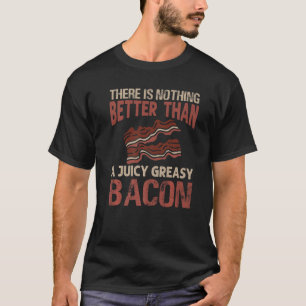 Es gibt nichts Besseres als einen saftigen fettige T-Shirt