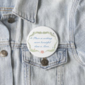 Es gibt nichts, das. schöner als eine Mama ist. Button (Beispiel)