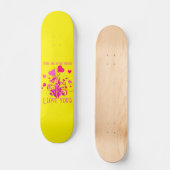 ES GIBT NIE GENUG, DASS ICH LIEBE, DASS DU DICH AL SKATEBOARD (Vorderseite)