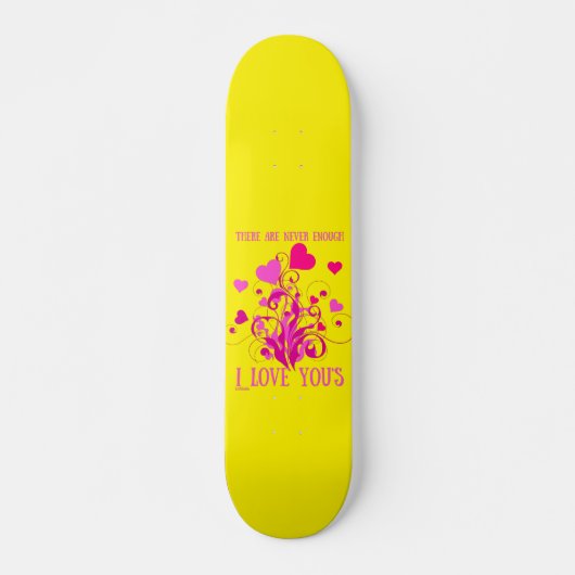 ES GIBT NIE GENUG, DASS ICH LIEBE, DASS DU DICH AL SKATEBOARD (Vorne)