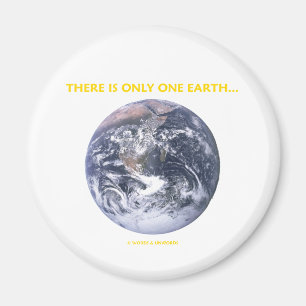 Es gibt nur eine Erde… (Blaue Marmorerde) Magnet