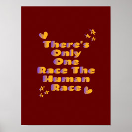 Es gibt nur eine Rasse, die menschliche Rasse gege Poster