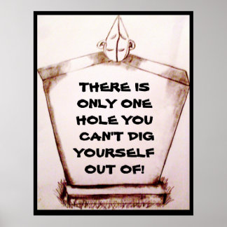 ES GIBT NUR EINE SACHE, DIE MAN NICHT TUN KANN POSTER