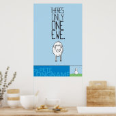 Es gibt nur einen Ewe™ Poster (Küche)