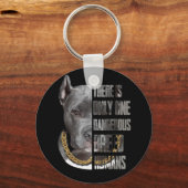 Es gibt nur einen gefährlichen Rasse-Mensch Pitbul Schlüsselanhänger (Vorderseite)