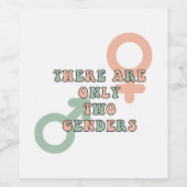 Es gibt nur zwei Geschlechter Weinetikett (Einzelnes Label)