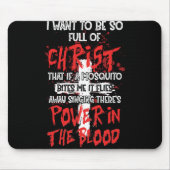 Es gibt Power im Blut Religious Christlich Mousepad (Vorne)