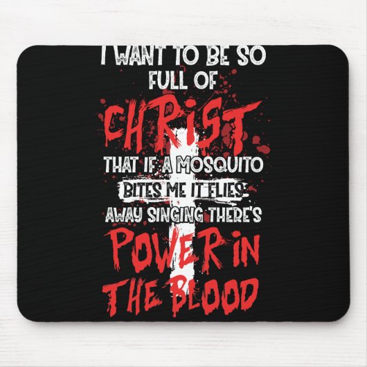 Es gibt Power im Blut Religious Christlich Mousepad (Vorne)