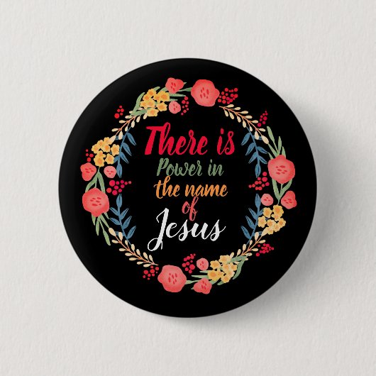 Es gibt Power im Namen Jesu Button (Vorderseite)