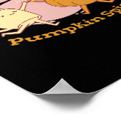 Es gibt Pumpkin Gewürz Herbst Es ist Herbst Y'all Poster (Ecke)