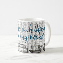 Es gibt so etwas wie zu viele Bücher nicht