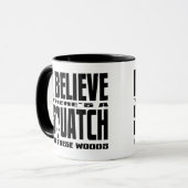 Es gibt SQUATCH in diesem Holz! Tasse (Vorderseite Links)