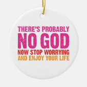 Es gibt vermutlich keinen Gott Keramikornament (Vorne)
