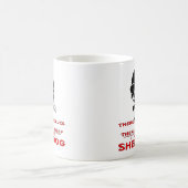 Es gibt Wölfe da sind Schafe, ich bin der Schafhun Kaffeetasse (Mittel)