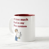 Es gibt zu viel Blut in meinem Koffein-System Zweifarbige Tasse (Vorderseite Links)