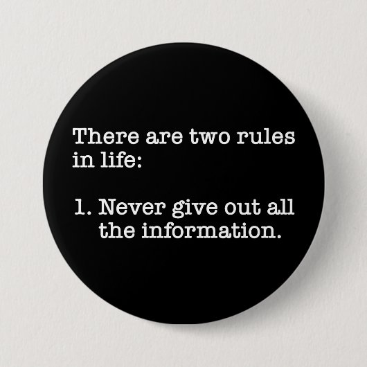 Es gibt zwei Regeln im lebenslustigen Sprichwort Button (Vorderseite)