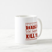 Es hat eine Frist genannt Kaffeetasse (VorderseiteRechts)