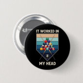 Es hat in meinem Kopf Retro-Billard-Queue-Sportart Button (Vorne & Hinten)