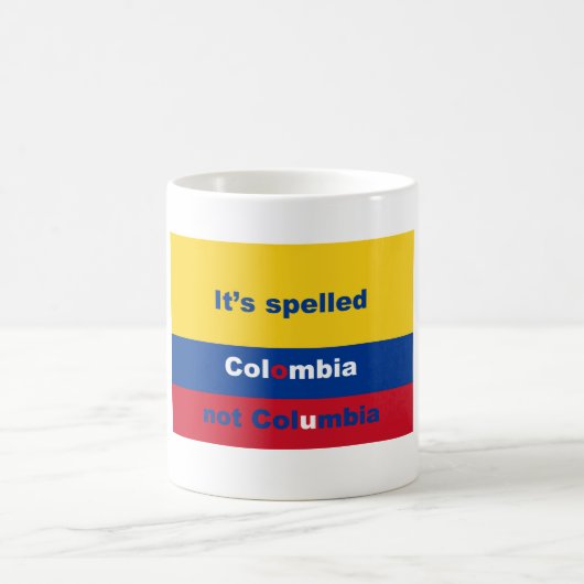 Es hat Kolumbien nicht Kolumbien buchstabiert Kaffeetasse (Mittel)