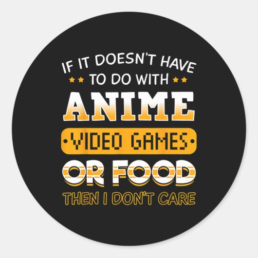 Es hat nicht mit Anime-Video-Spiel oder Foo zu tun Runder Aufkleber (Vorderseite)