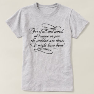 Es hätte sein können T-Shirt