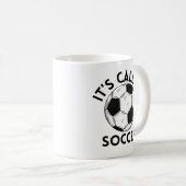 Es heißt Fußball Kaffeetasse (VorderseiteRechts)