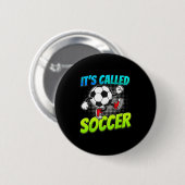 Es heißt Fußball Lustiger Cartoon-Ball Graffiti-St Button (Vorne & Hinten)