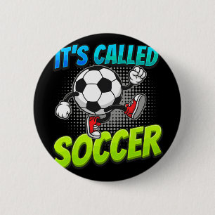 Es heißt Fußball Lustiger Cartoon Ll Graffiti-Stil Button