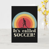 Es heißt Fußball Lustiger Fußll Karte (Gelbe Blume)
