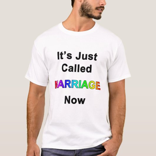 Es heißt gerade Ehe T-Shirt (Vorderseite)