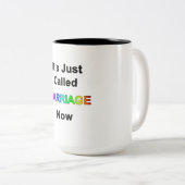 Es heißt gerade Ehe Zweifarbige Tasse (VorderseiteRechts)