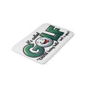 Es heißt Golf Funny Bad Dekor Badematte (Schrägansicht)