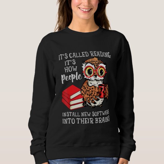 Es heißt Lesebuch-Eule Sweatshirt (Vorderseite)