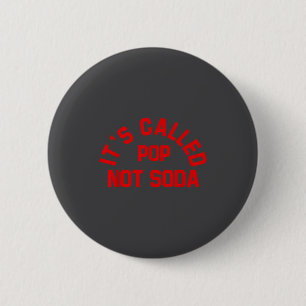 Es heißt P nicht Soda Lustiger Spruch Button