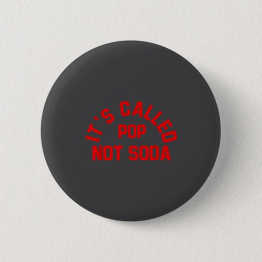 Es heißt P nicht Soda Lustiger Spruch Button (Vorderseite)