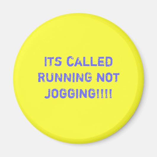 Es heißt "RUNNING not Joggen"!!!! Magnet (Vorne)