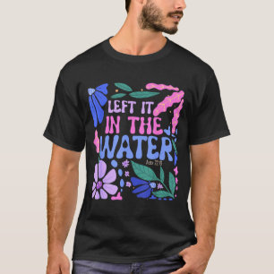 Es im Wasser gelassen Tauf christliche Taufe Bo T-Shirt