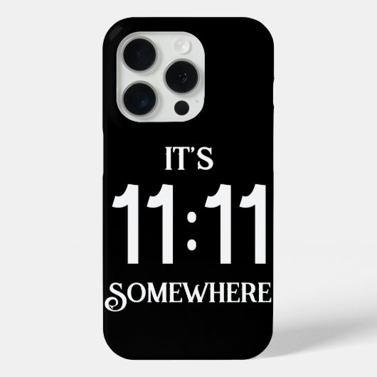 Es ist 11:11 Irgendwo Zahlenmanifestingnummer Case-Mate iPhone Hülle (Rückseite)