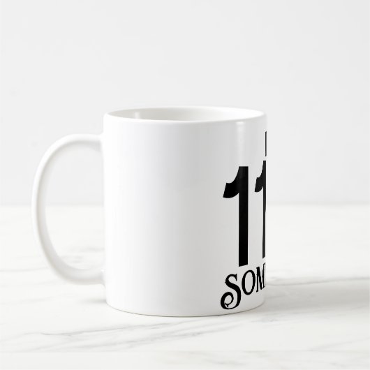 Es ist 11:11 Irgendwo Zahlenmanifestingnummer Kaffeetasse (Links)