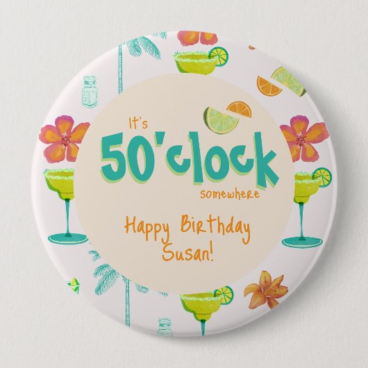 Es ist 50 Uhr Irgendwo Party Thema Button (Vorderseite)