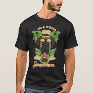Es ist 5 Uhr irgendwo trinken Mastiff T-Shirt