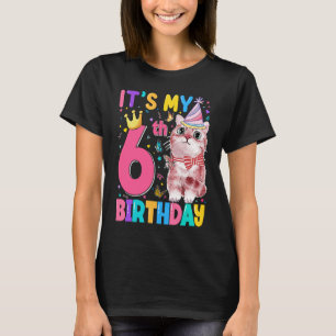 Es ist 6. Meine Geburtstagskatze Lover Kinder 6 Ja T-Shirt