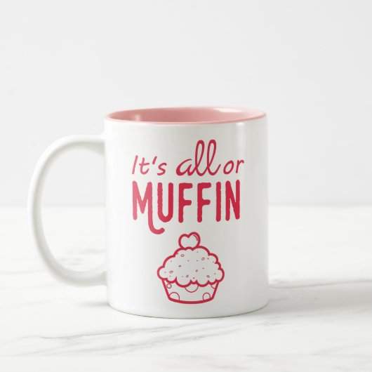Es ist alleoder Muffin-lustige Tasse (Links)