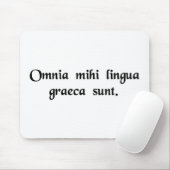 Es ist aller Grieche zu mir Mousepad (Mit Mouse)