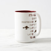 Es ist aller Kaffee zu mir Tasse (VorderseiteRechts)